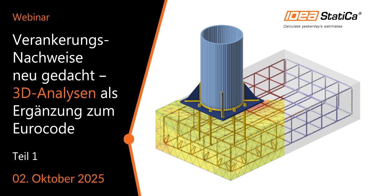 Verankerungs-Nachweise neu gedacht – 3D-Analysen als Ergänzung zum Eurocode (Teil 1)